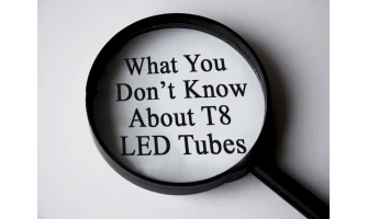 Τι Δεν Ξέρετε Για Τους Σωλήνες LED T8?